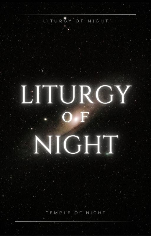 Liturgy of Night | Temple of Night